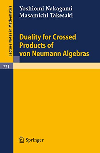 Stock image for Duality for Crossed Products of Von Neumann Algebras for sale by Jay W. Nelson, Bookseller, IOBA