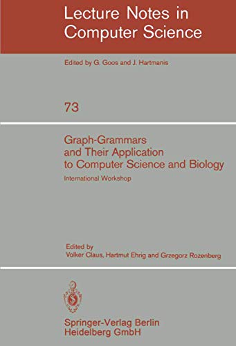 Immagine dell'editore per Graph-Grammars and Their Application to Computer Science and Biology: International Workshop, Bad Honnef, October 30 - November 3, 1978 (Lecture Notes in Computer Science, 73) venduto da Ria Christie Collections