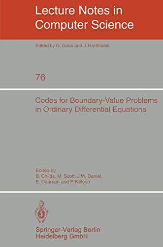 Stock image for Codes for Boundary-Value Problems in Ordinary Differential Equations: Proceedings of a Working Conference, May 14-17, 1978 (Lecture Notes in Computer Science) for sale by GuthrieBooks