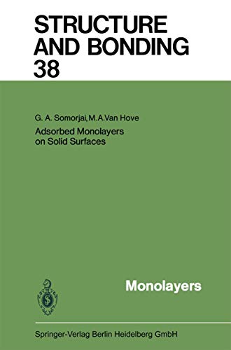 9783540095828: Adsorbed Monolayers on Solid Surfaces: 38 (Structure and Bonding)