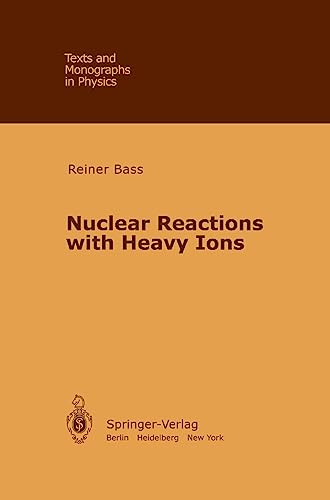 9783540096115: Nuclear Reactions With Heavy Ions