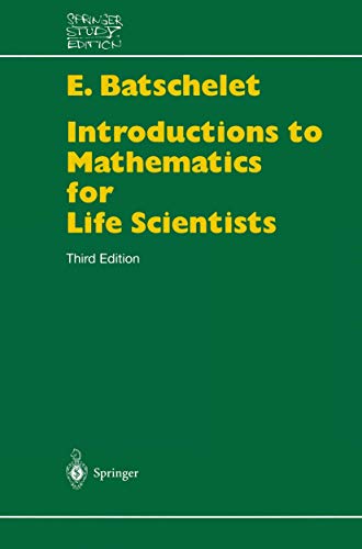 Imagen de archivo de Introduction to mathematics for life scientists a la venta por Clevedon Community Bookshop Co-operative
