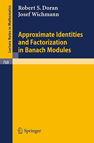 Stock image for Approximate Identities and Factorization in Banach Modules for sale by Chiron Media