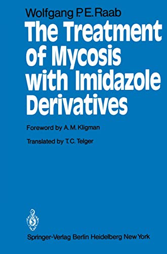 9783540098003: The Treatment of Mycosis with Imidazole Derivatives
