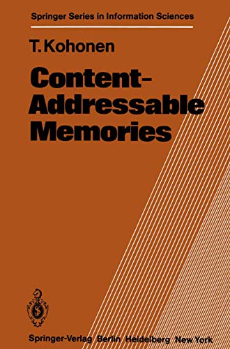 Imagen de archivo de Content-addressable memories (Springer series in information sciences) a la venta por Ammareal