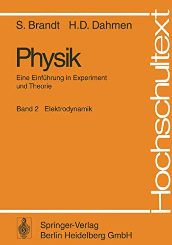 Stock image for Physik: Eine Einfhrung in Experiment und Theorie. Band 2 Elektrodynamik (Hochschultext) for sale by Antiquariat Bookfarm