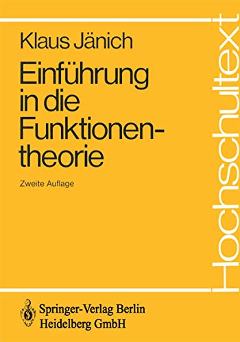 9783540100324: Einfa1/4hrung in Die Funktionentheorie (Hochschultext)