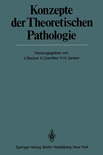 Beispielbild fr Konzepte der Theoretischen Pathologie zum Verkauf von Martin Preu / Akademische Buchhandlung Woetzel