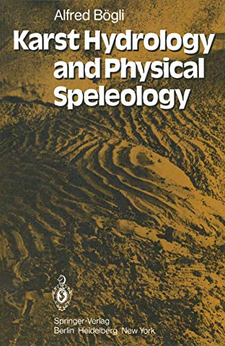 9783540100980: Karst Hydrology and Physical Speleology