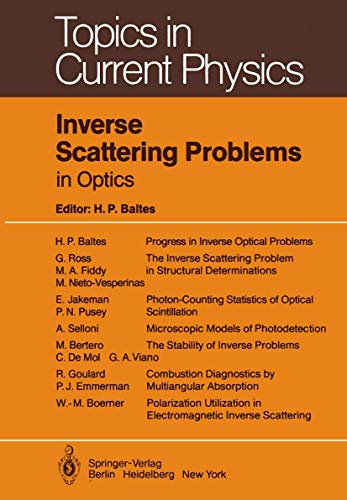 Imagen de archivo de Inverse Scattering Problems in Optics (Topics in Current Physics, 20) a la venta por Zubal-Books, Since 1961