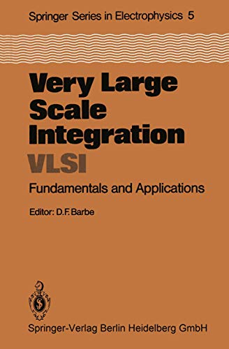 9783540101543: Very Large Scale Integration (VLSI): Fundamentals and Applications