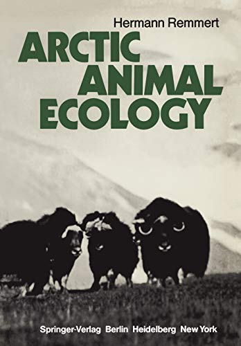 Arctic Animal Ecology [Soft Cover ] - Remmert, Hermann