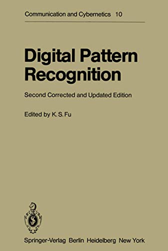 9783540102076: Digital Pattern Recognition: 10 (Communication and Cybernetics)