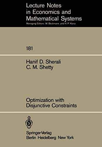 9783540102281: Optimization with Disjunctive Constraints: 181 (Lecture Notes in Economics and Mathematical Systems)