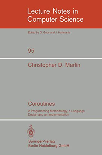 Image d'archives pour Coroutines: A Programming Methodology, a Language Design and an Implementation mis en vente par ThriftBooks-Atlanta