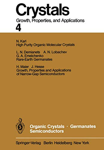 Organic crystals, germanates, semiconductors. with contributions by L. N. Demianets ., Crystals ,...