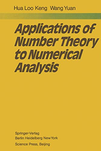 Stock image for Applications of number theory to numerical analysis / Loo Keng Hua, Yuan Wang for sale by MW Books