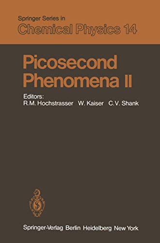 Beispielbild fr Picosecond Phenomena II: Proceedings of the Second International Conference on Picosecond Phenomena Cape Cod, Massachusetts, USA, June 18-20, 1980 (Springer Series in Chemical Physics) zum Verkauf von Wonder Book