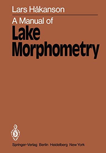 Stock image for Manual of Lake Morphometry for sale by Kennys Bookshop and Art Galleries Ltd.
