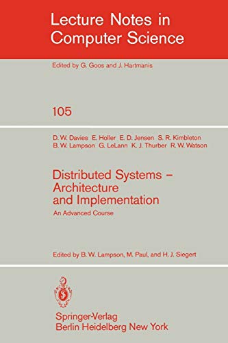 9783540105718: Distributed Systems - Architecture and Implementation: An Advanced Course