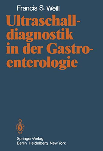 Beispielbild fr Ultraschalldiagnostik in der Gastroenterologie zum Verkauf von TAIXTARCHIV Johannes Krings