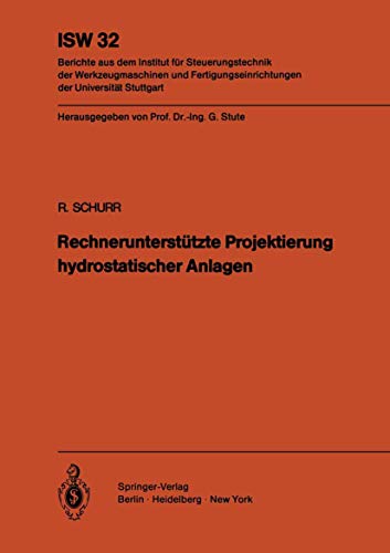 Stock image for Rechnerunterstutzte Projektierung hydrostatischer Anlagen for sale by Chiron Media