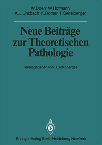 Neue BeitrÃ¤ge zur Theoretischen Pathologie (VerÃ¶ffentlichungen aus der Forschungsstelle fÃ¼r Theoretische Pathologie der Heidelberger Akademie der Wissenschaften) (German Edition) (9783540106500) by Wilhelm Doerr; Wilfried Hofmann; Klaus Rother; Franz Seitelberger; A.J. Linzbach