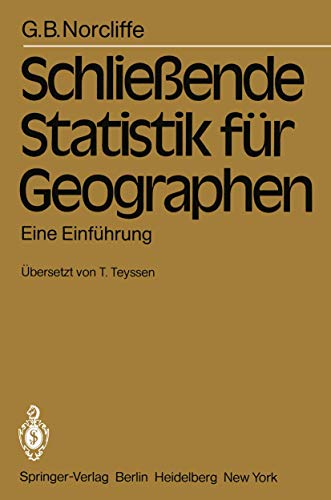 9783540107743: Schlieende Statistik fr Geographen: Eine Einfhrung (German Edition)
