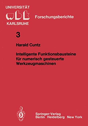 Imagen de archivo de Intelligente Funktionsbausteine fur numerisch gesteuerte Werkzeugmaschinen a la venta por Chiron Media