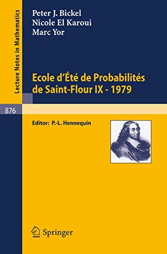 Stock image for Ecole d'ete de Probabilites de Saint-Flour IX, 1979.; (Lecture Notes in Mathematics 876) for sale by J. HOOD, BOOKSELLERS,    ABAA/ILAB