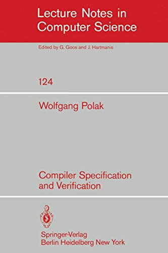 Immagine dell'editore per Compiler Specification and Verification (Lecture Notes in Computer Science, 124) venduto da Ria Christie Collections