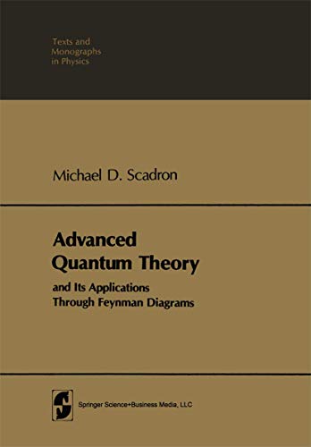 9783540109709: Advanced Quantum Theory and Its Applications Through Feynman Diagrams (Theoretical and Mathematical Physics)