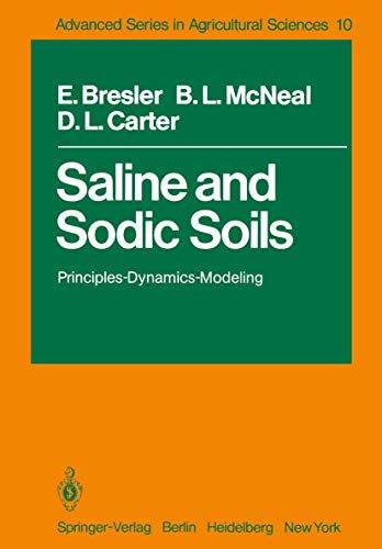 Beispielbild fr Saline and Sodic Soils: Principles-Dynamics-Modeling (Advanced Series in Agricultural Sciences) zum Verkauf von Bernhard Kiewel Rare Books