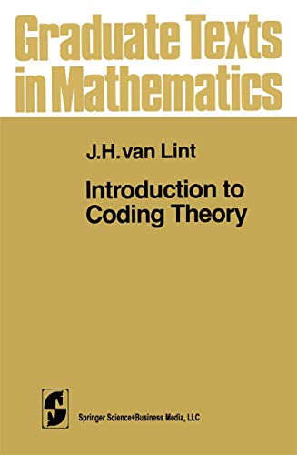 Introduction to coding theory. Graduate texts in mathematics 86