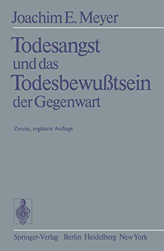 Todesangst und das Todesbewußtsein der Gegenwart (German Edition) - Meyer, J.-E.