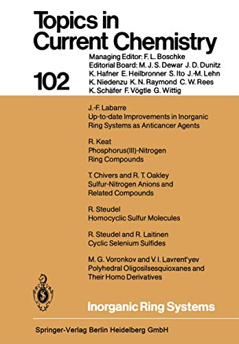 Imagen de archivo de Inorganic Ring Systems (Topics in Current Chemistry), Volume 102 a la venta por Zubal-Books, Since 1961