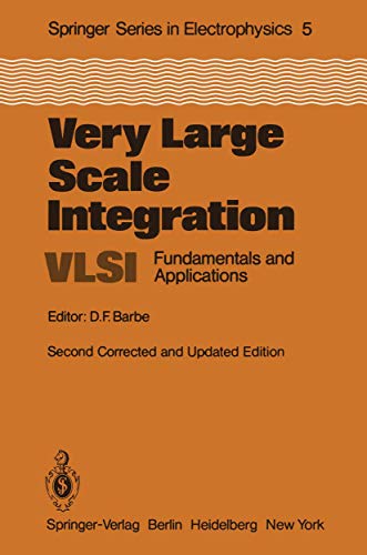 9783540113683: Very Large Scale Integration (VLSI): Fundamentals and Applications (Springer Series in Electronics and Photonics)
