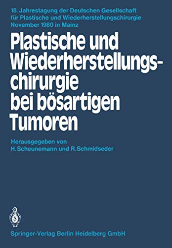 Stock image for Plastische und Wiederherstellungschirurgie bei bosartigen Tumoren for sale by Chiron Media