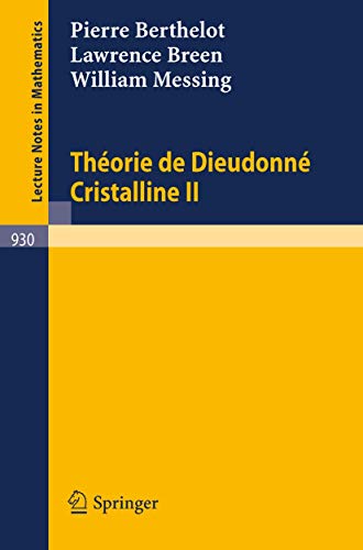 Stock image for Theorie de Dieudonne Cristalline II for sale by Books Puddle