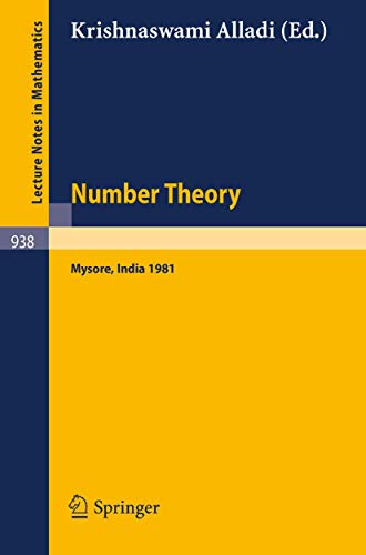 Number Theory: Proceedings of the Third Matscience Conference Held at Mysore, India, June 3-6, 1981 - Alladi, K.