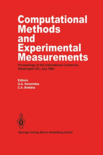 9783540116486: Computational Methods and Experimental Measurements: Proceedings of the International Conference, Washington D.C., July 1982