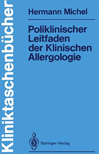 Imagen de archivo de Poliklinischer Leitfaden der Klinischen Allergologie a la venta por Chiron Media