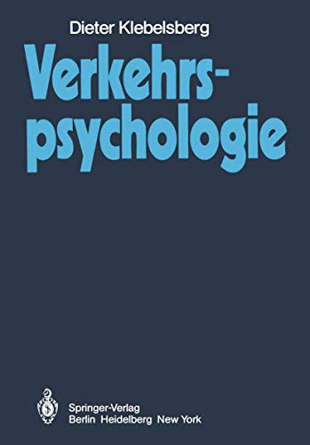 Beispielbild fr Verkehrspsychologie zum Verkauf von Bernhard Kiewel Rare Books