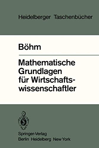 Stock image for Mathematische Grundlagen fur Wirtschaftswissenschaftler for sale by Chiron Media