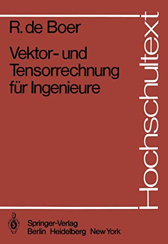 Imagen de archivo de Vektor- und Tensorrechnung fr Ingenieure. Hochschultext, a la venta por Buchparadies Rahel-Medea Ruoss