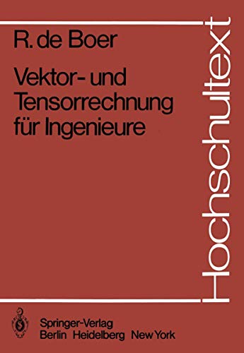 9783540118343: Vektor- und Tensorrechnung fr Ingenieure (Hochschultext)