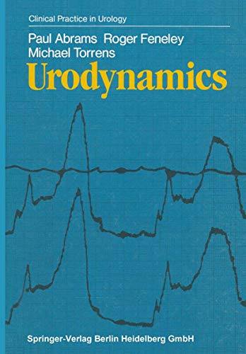 Urodynamics (Clinical Practice in Urology) (9783540119036) by Paul Abrams,Michael Torrens,Roger Feneley