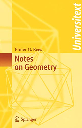 9783540120537: Notes on Geometry