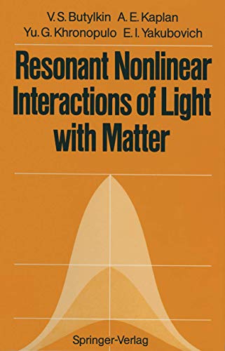 9783540121091: Resonant Nonlinear Interactions of Light with Matter