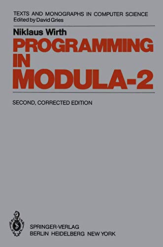 Imagen de archivo de Programming in Modula-2 (Monographs in Computer Science) a la venta por Hawking Books